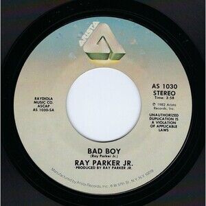 Ray Parker Jr. ‎Bad Boy / Let's Get Off 45 RPM Vinyl Arista VG+ Funk Disco '82